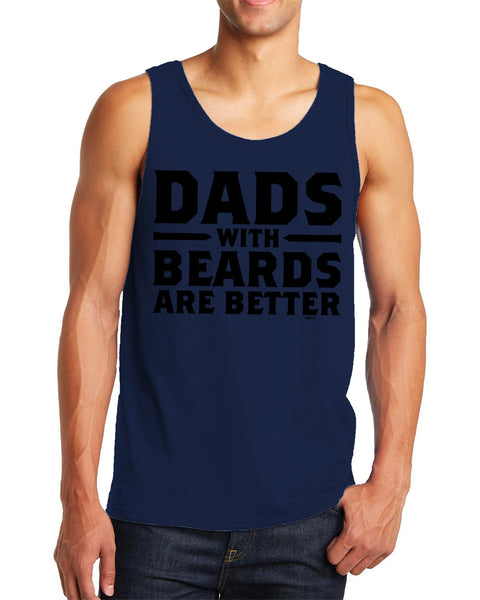 Men's Dads With Beards Are Better Tanktop