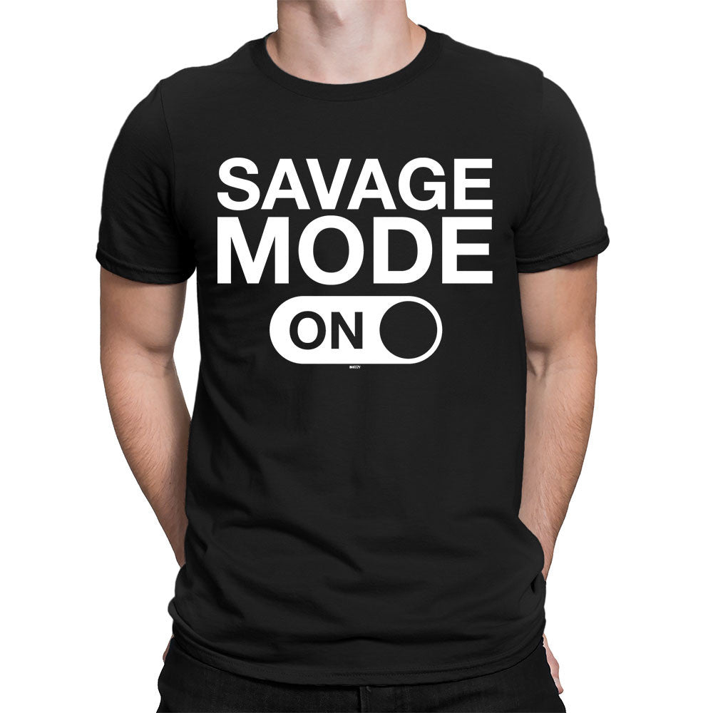 Men's Savage Mode - On T-Shirt
