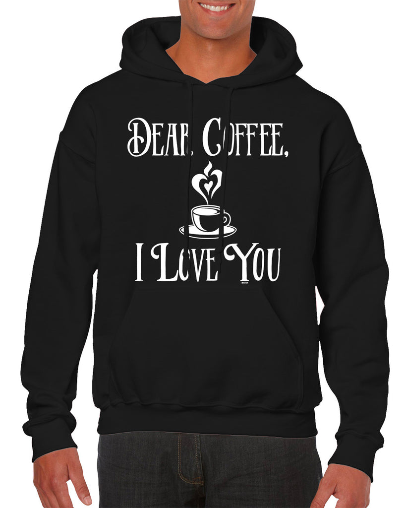 Dear Coffee, I Love You Hoodie
