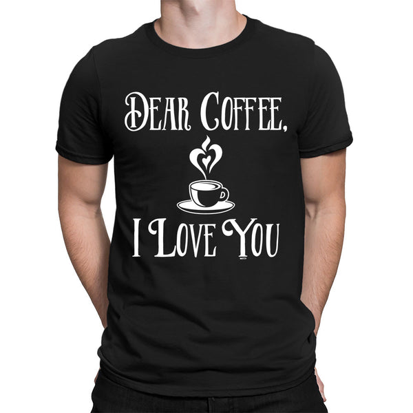 Men's Dear Coffee, I Love You T-Shirt