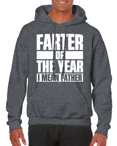 Farter Of The Year, I Mean Father Hoodie