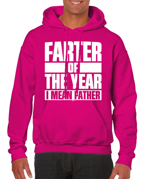 Farter Of The Year, I Mean Father Hoodie