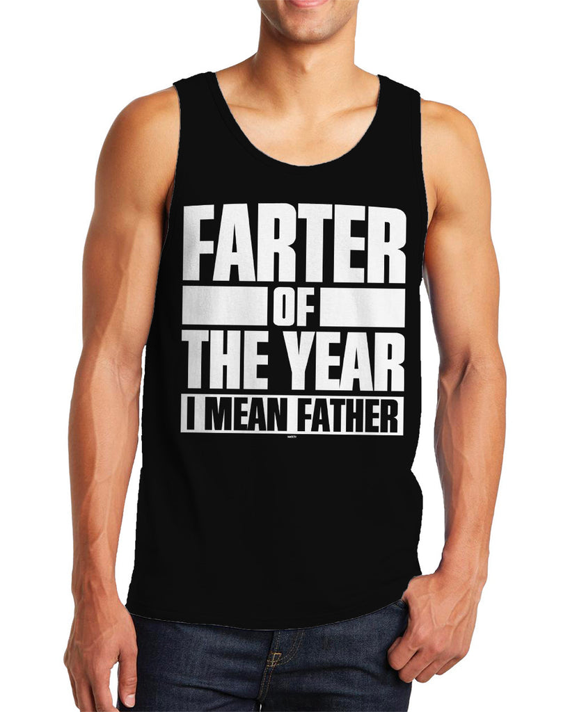 Men's Farter Of The Year, I Mean Father Tanktop
