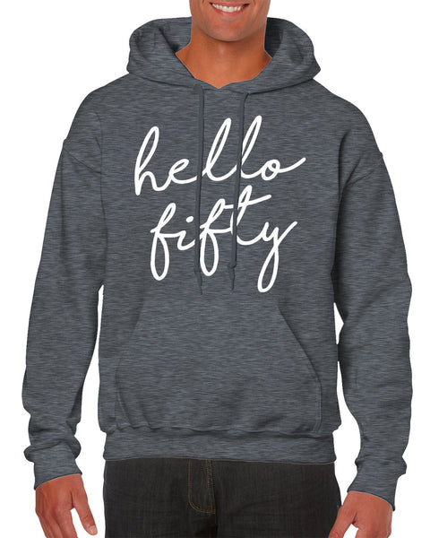 Hello Fifty Hoodie