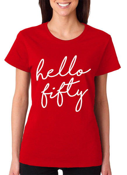 Women's Hello Fifty T-Shirt