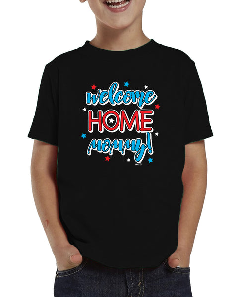 Welcome Home Mommy! Toddler Tee